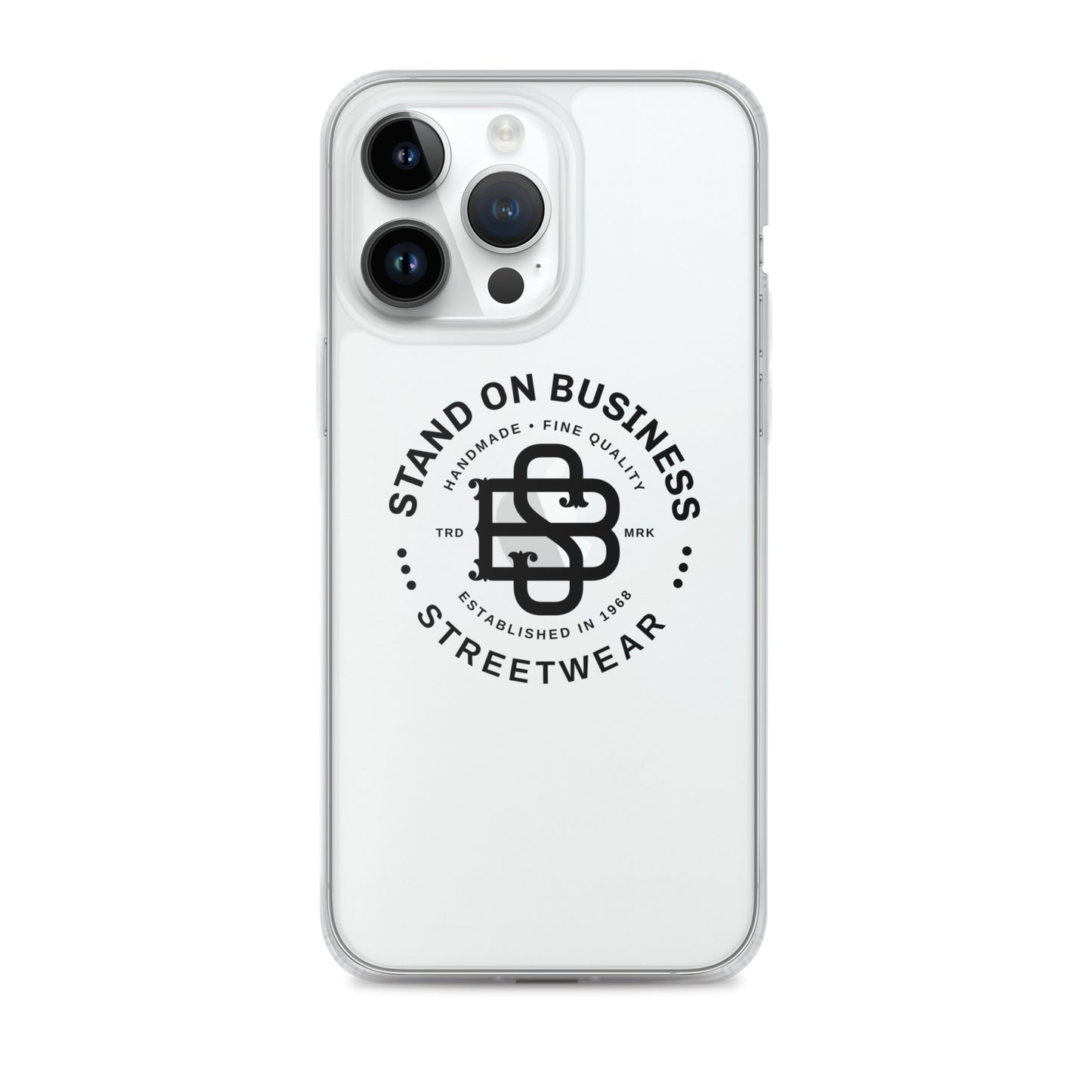 Stand On Business Streetwear Clear Case for iPhone®