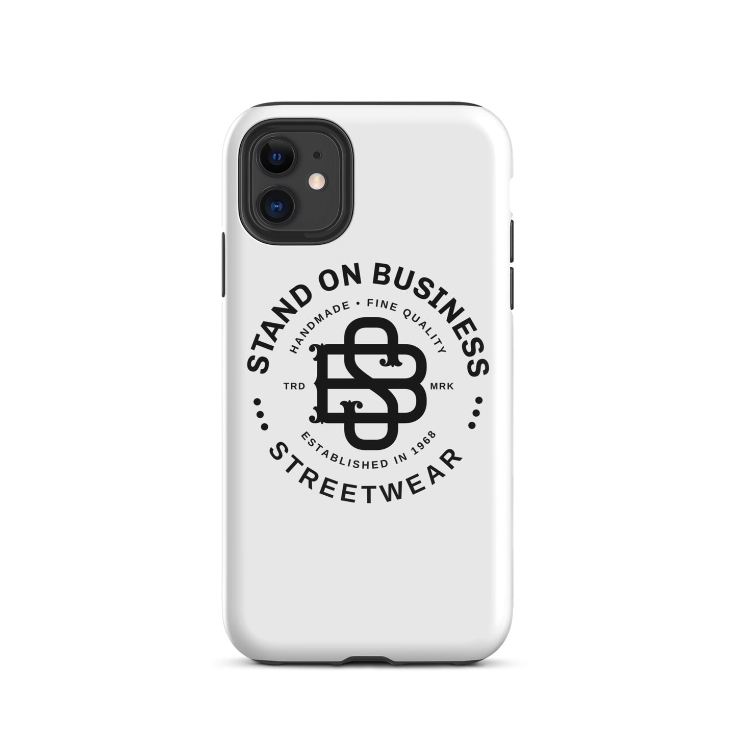 Stand On Business Streetwear Tough Case for iPhone®