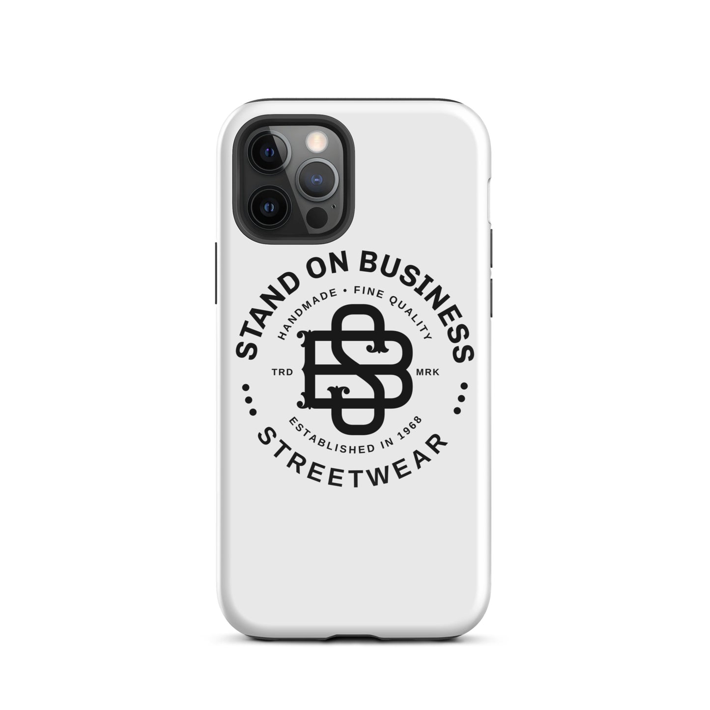 Stand On Business Streetwear Tough Case for iPhone®