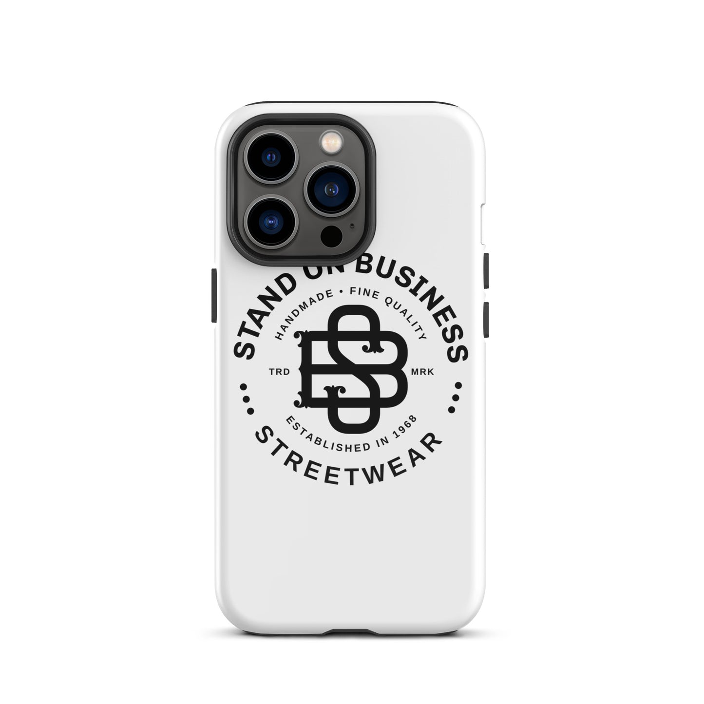 Stand On Business Streetwear Tough Case for iPhone®