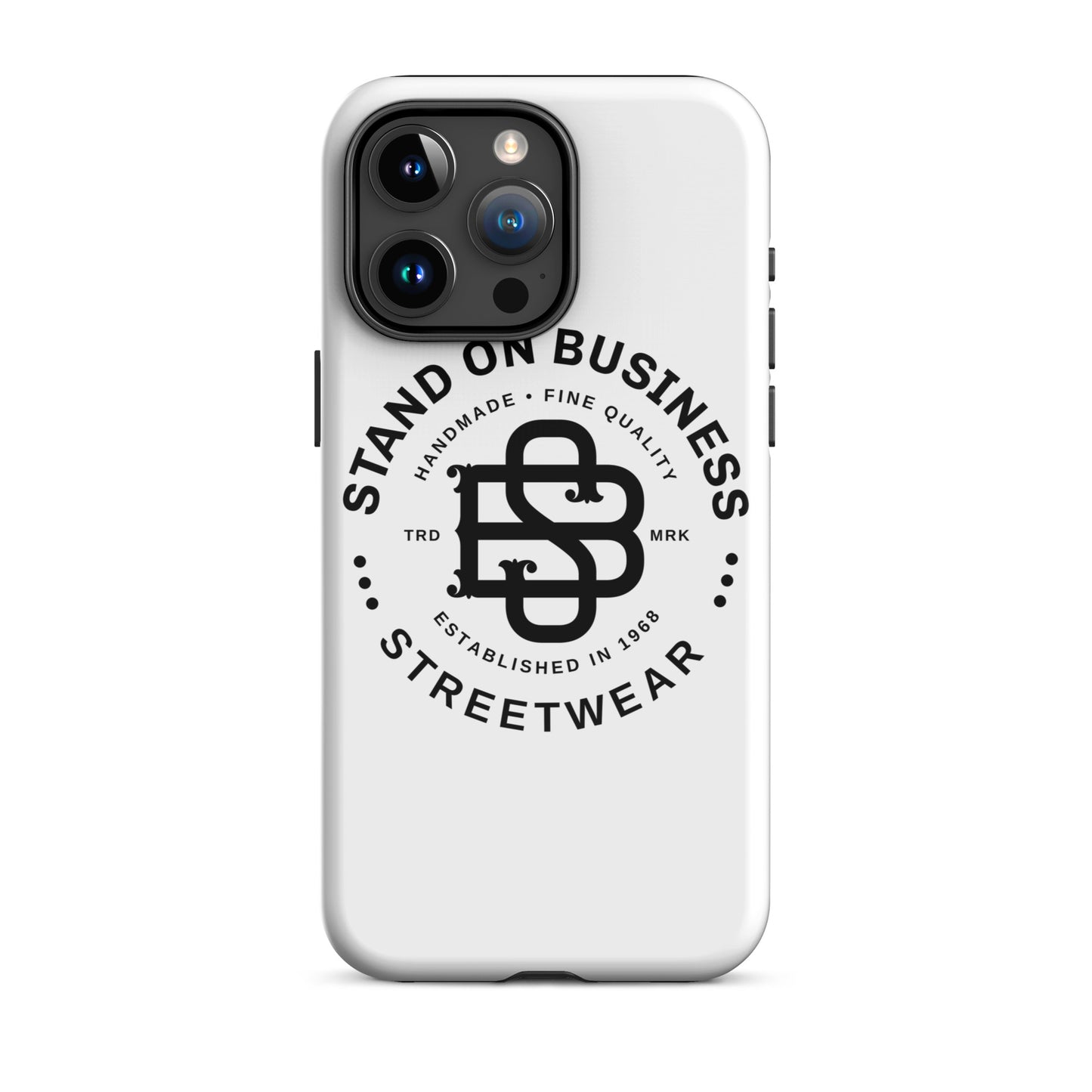 Stand On Business Streetwear Tough Case for iPhone®