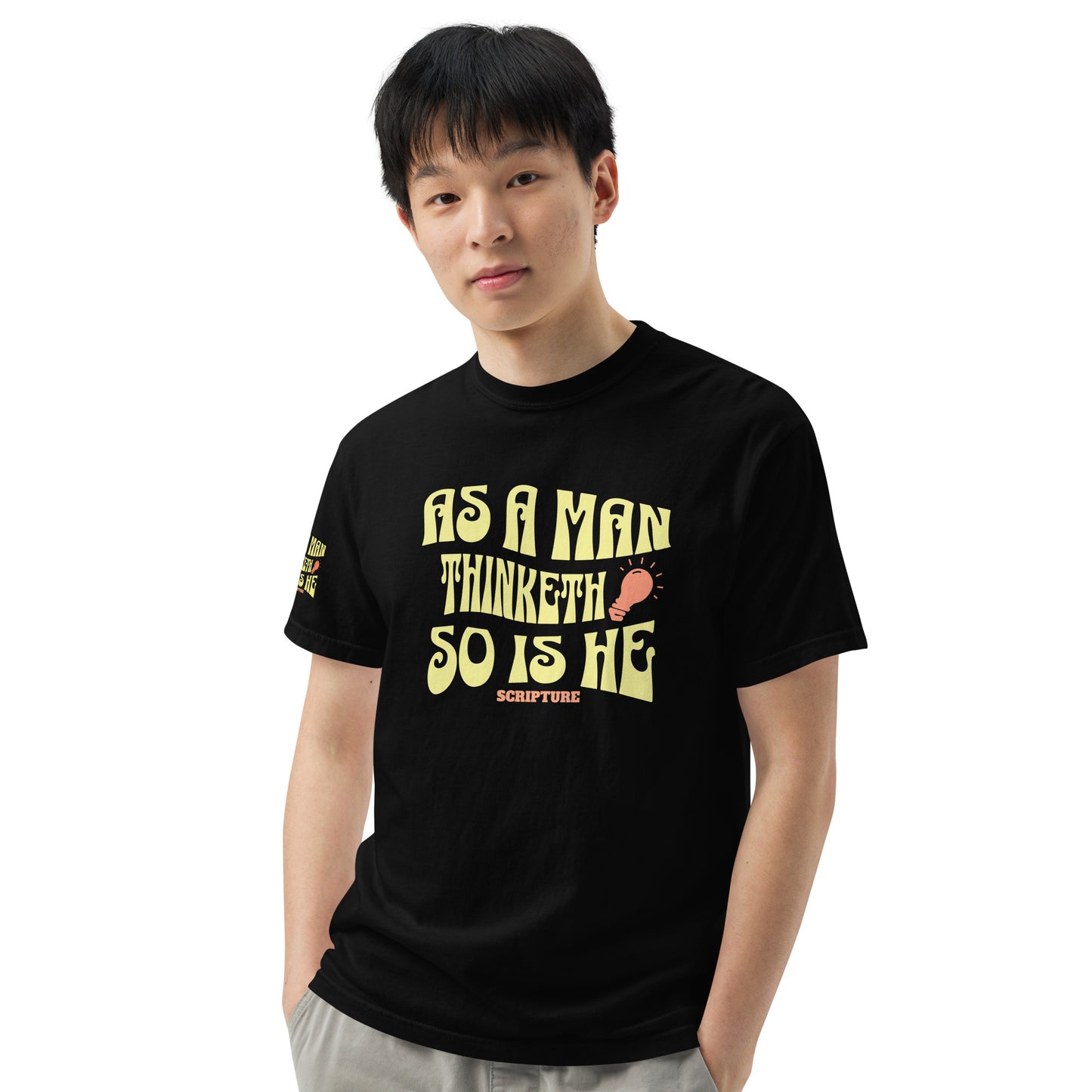 As a Man Thinketh T-shirt