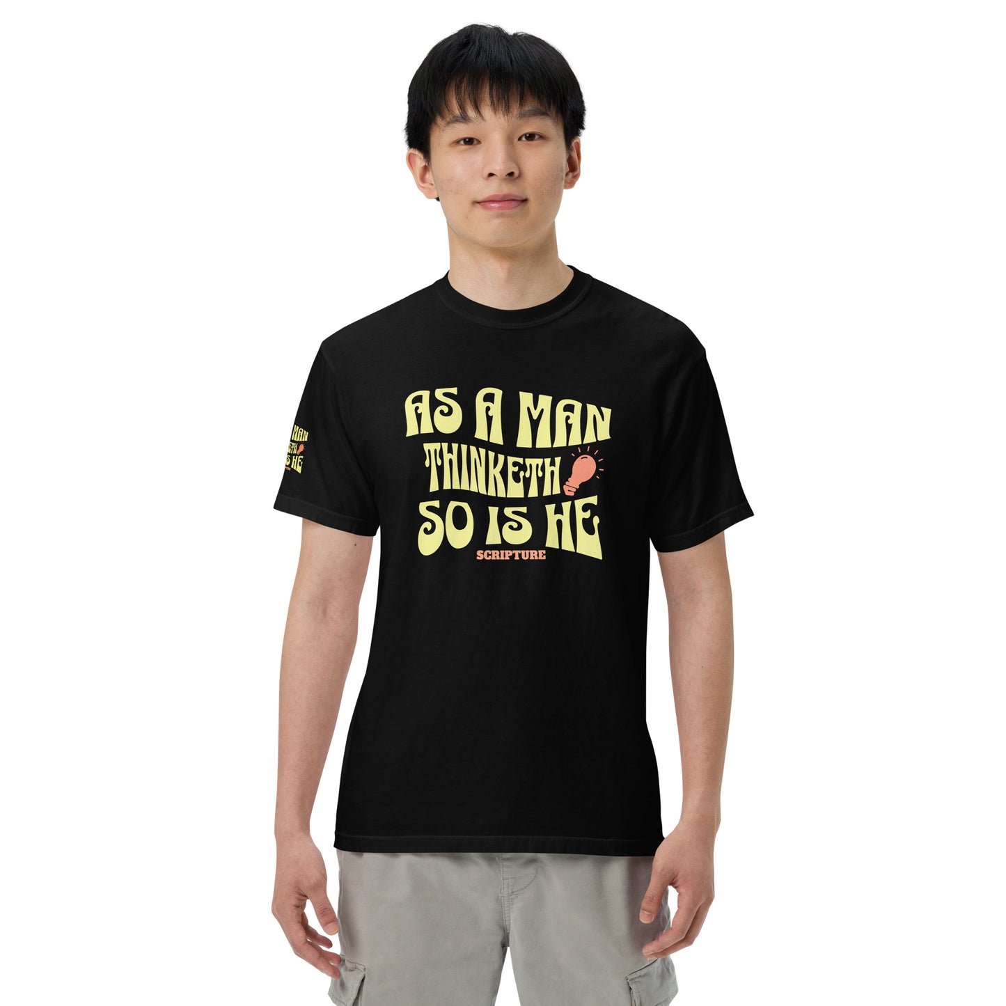 As a Man Thinketh T-shirt